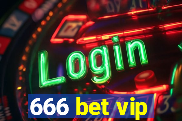 666 bet vip